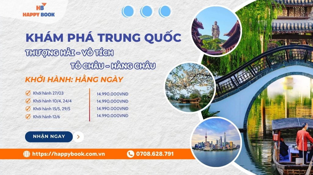 Thượng Hải - Vô Tích - Tô Châu - Hàng Châu (5N4Đ)