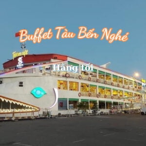 Buffet tài Bến Nghé trên sông Sài Gòn