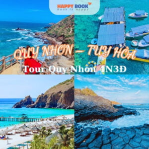 Quy Nhơn - Tuy Hòa 4 ngày 3 đêm