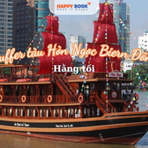 Buffet du thuyền Hòn Ngọc Biển Đông