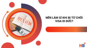 Tổng Hợp Những Trường Hợp Bị Từ Chối Visa Đi Đức Thường Gặp Nhất