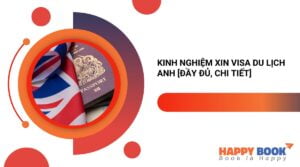 Tất Tần Tật Những Thông Tin Cần Biết Khi Xin Visa Du Lịch Anh Quốc