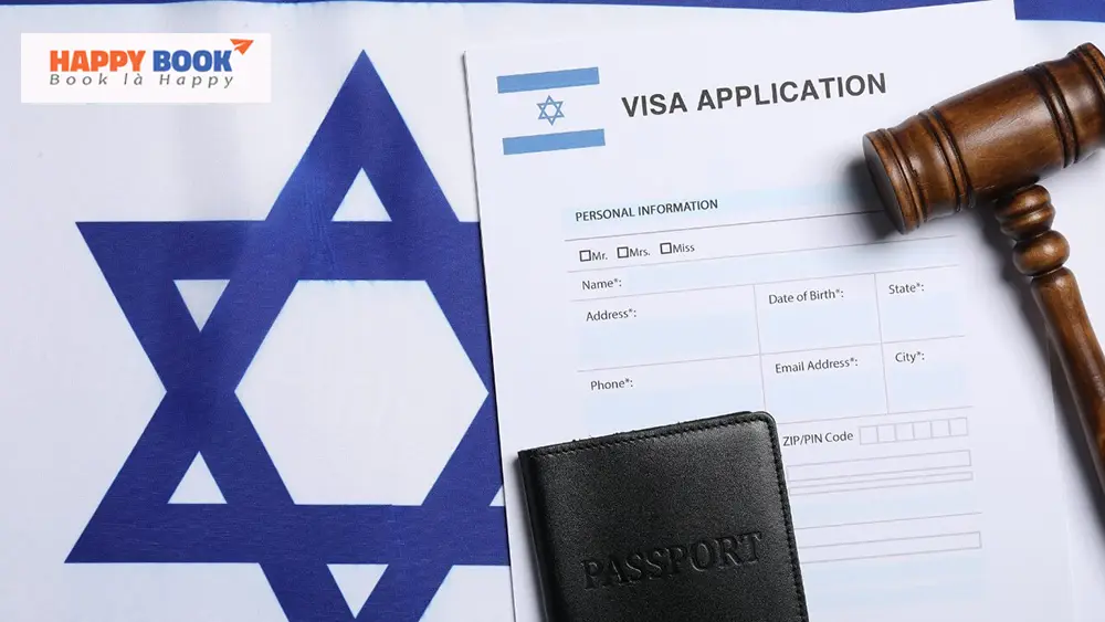 Thực hiện đầy đủ các bước để tối ưu thời gian xét duyệt visa du lịch Israel