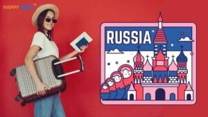 Tổng Hợp Các Loại Chi Phí Visa Nga Trọn Gói Chi Tiết Nhất
