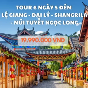 Tour-6-ngay-5-dem-Le-Giang-Dai-Ly-Shangrila-Nui-Tuyet-Ngoc-Long