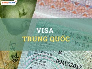 Visa Trung Quốc Có Mấy Loại? Những Giấy Tờ Cần Thiết Khi Xin Visa Trung Quốc