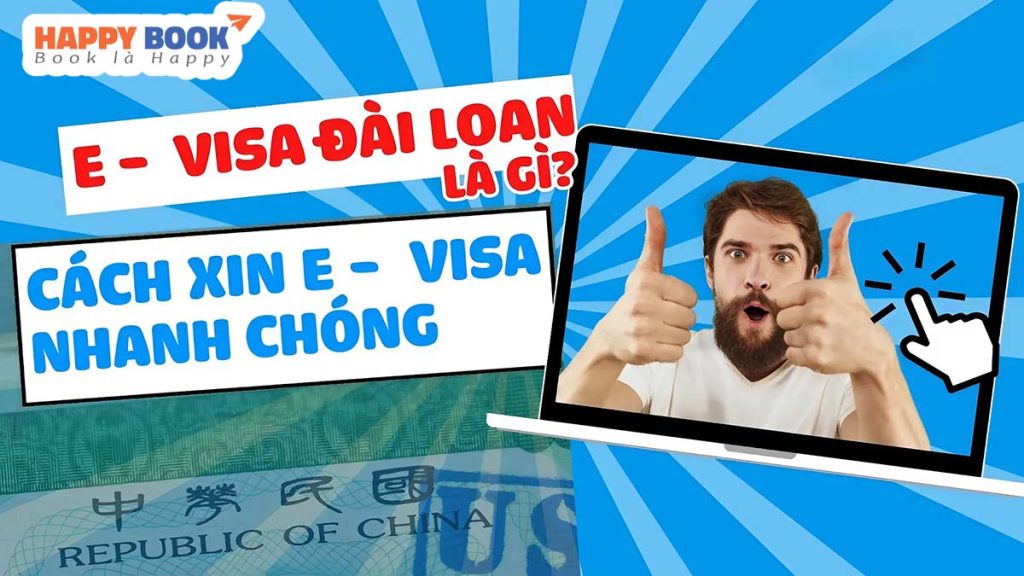 Bật Mí Điều Kiện Xin E Visa Đài Loan Và Nguyên Nhân Bị Trượt Visa Phổ Biến