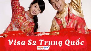 Visa S2 Trung Quốc Là Gì? Hướng Dẫn Quy Trình Xin Visa S2 Trung Quốc