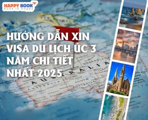 Hướng Dẫn Quy Trình Xin Visa Du Lịch Úc 3 Năm Chi Tiết Nhất