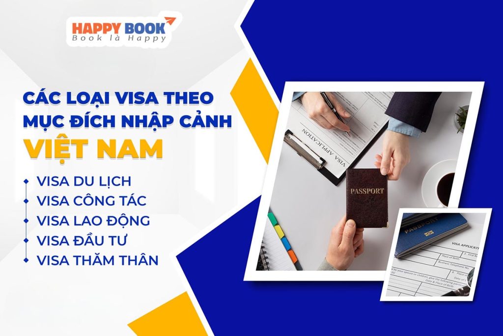 Thông Tin Phân Loại Visa Theo Mục Đích Nhập Cảnh Phổ Biến Nhất Hiện Nay
