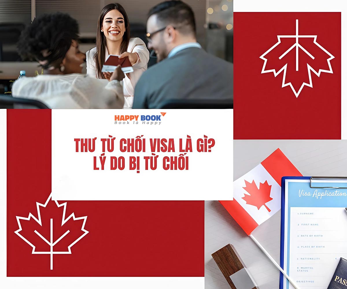 Thư Từ Chối Visa Canada Là Gì? Những Việc Cần Làm Khi Nhận Thư Từ Chối Visa Canada