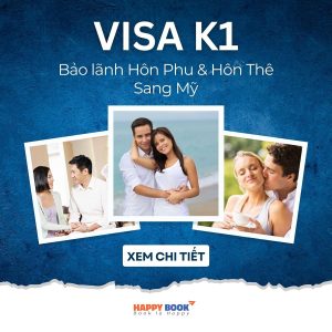 Visa K1 Là Gì? Bật Mí Thủ Tục Xin Visa K1 Chi Tiết Nhất