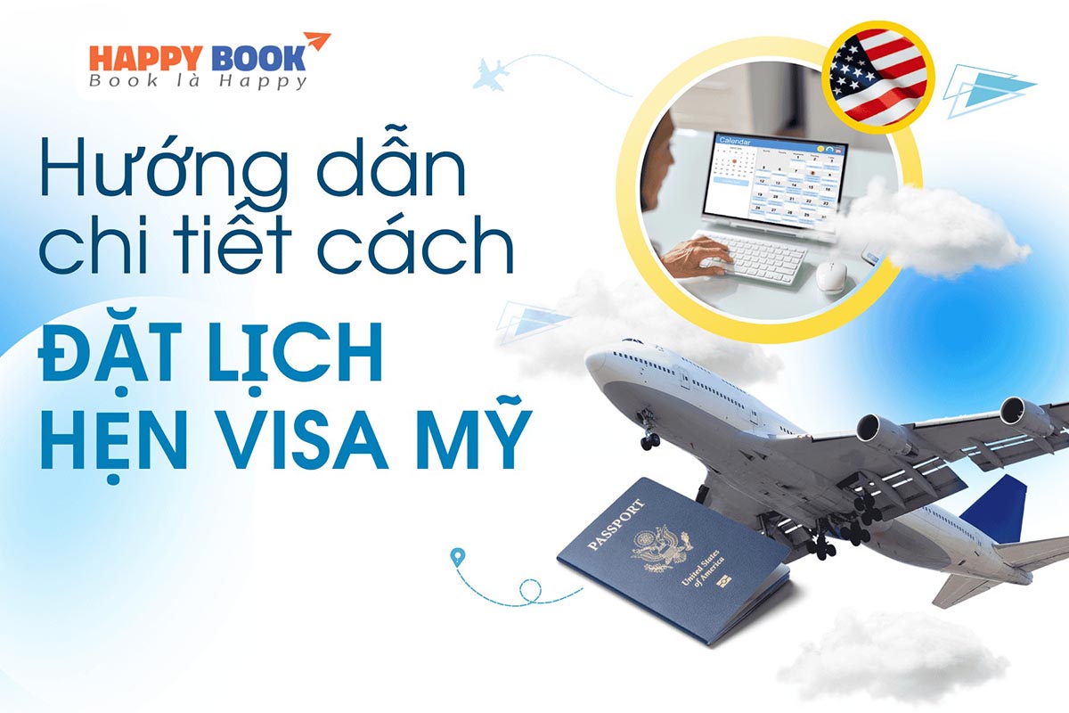 Hướng dẫn cách đặt lịch phỏng vấn visa Mỹ chi tiết nhất