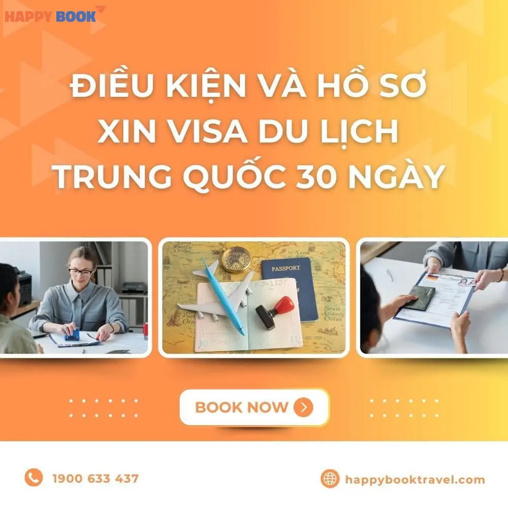 Điều kiện và hồ sơ xin visa du lịch Trung Quốc 30 ngày