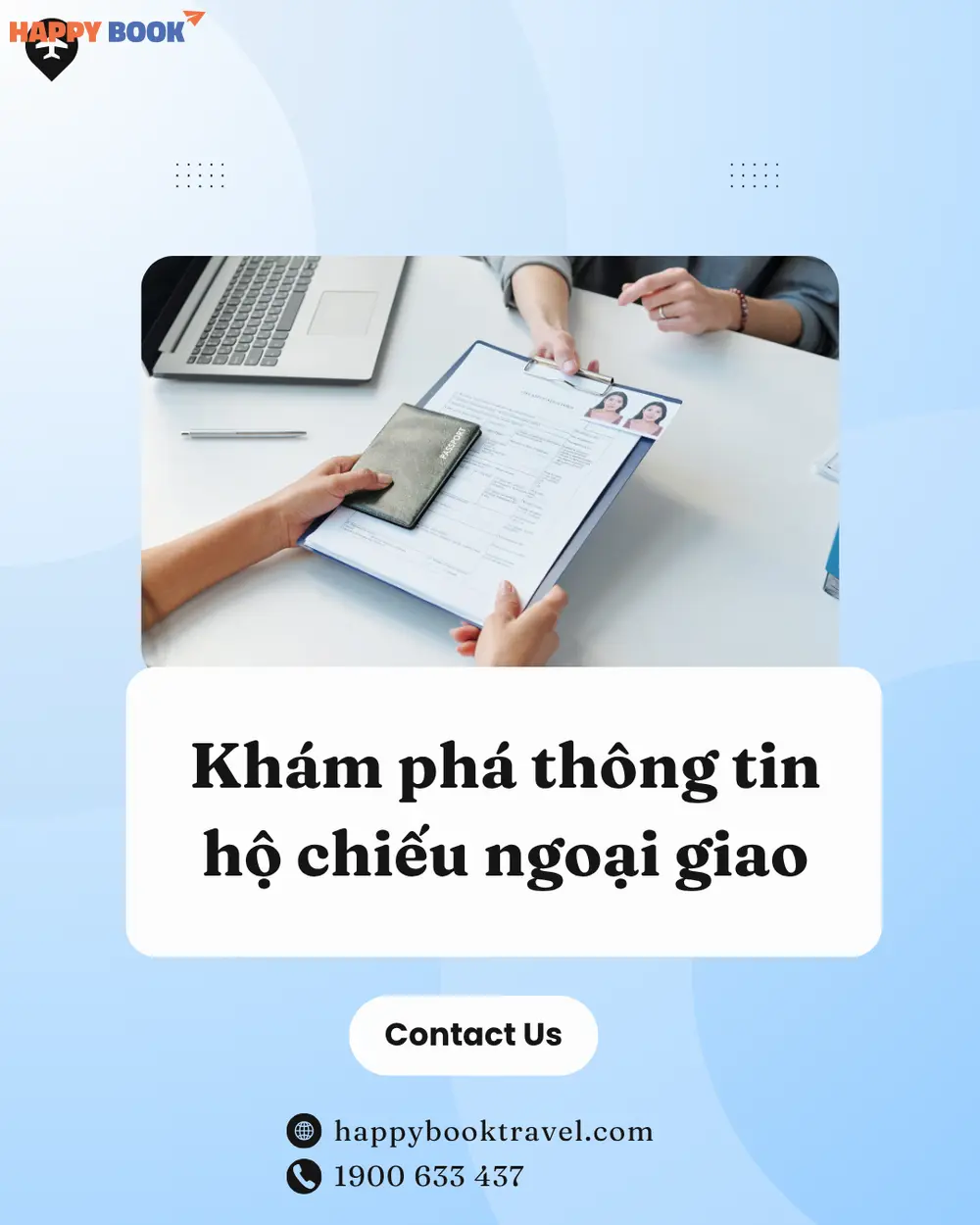 Khám phá chi tiết thông tin về hộ chiếu ngoại giao